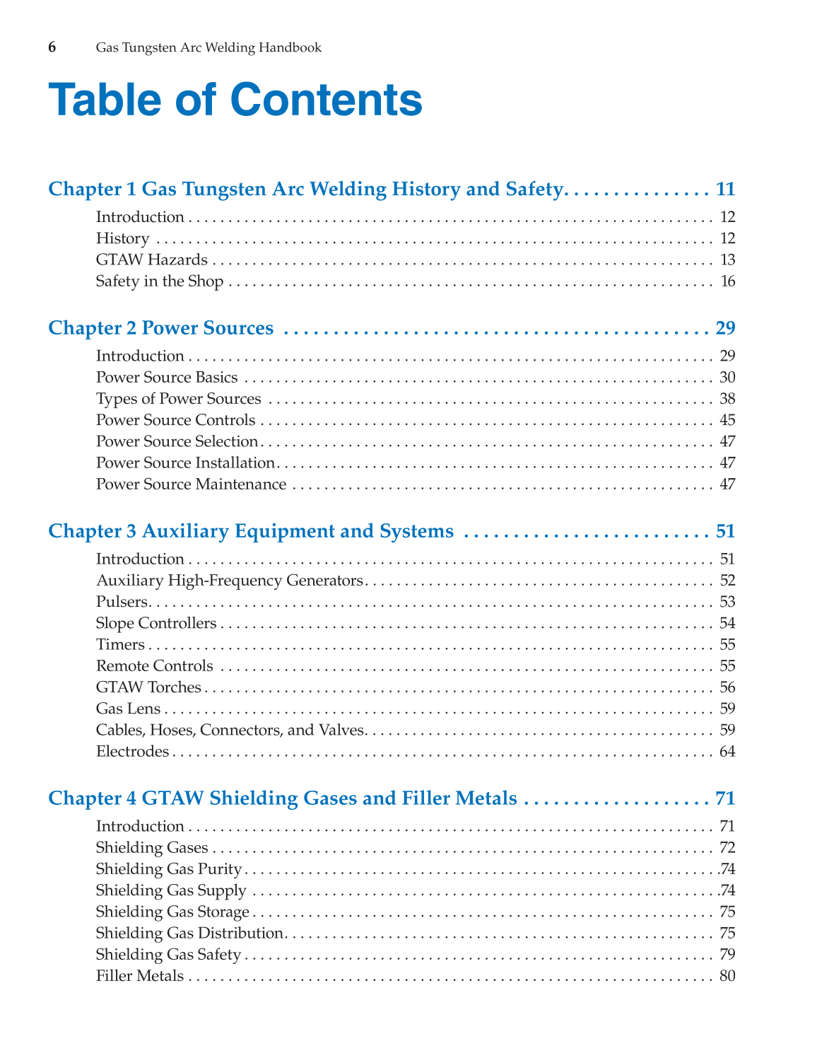 Gas Tungsten Arc Welding Handbook, 6th Edition page 6