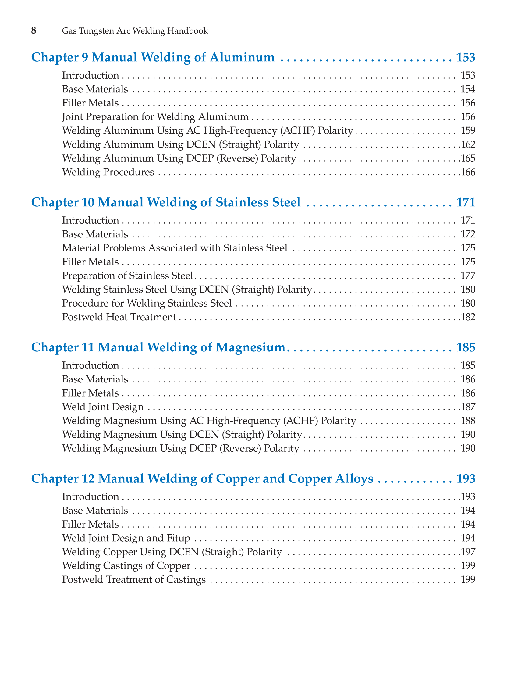 Gas Tungsten Arc Welding Handbook, 6th Edition page 8