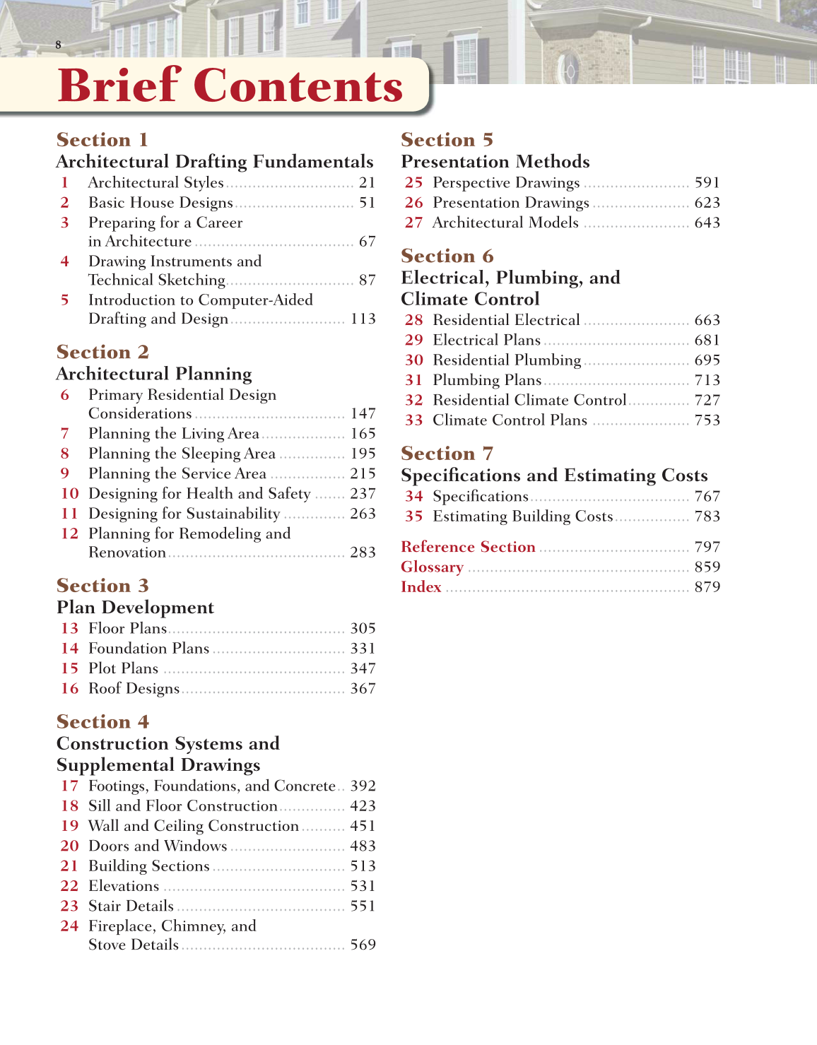 Architecture: Residential Drafting and Design, 11th Edition page 8