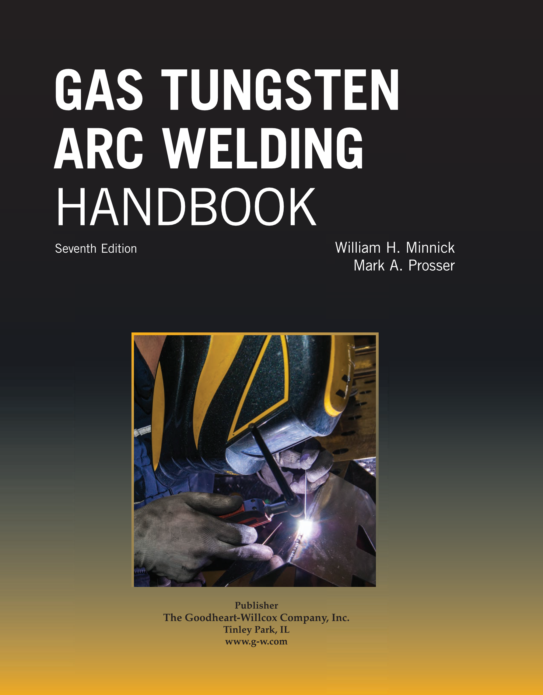 Gas Tungsten Arc Welding Handbook, 7th Edition page i